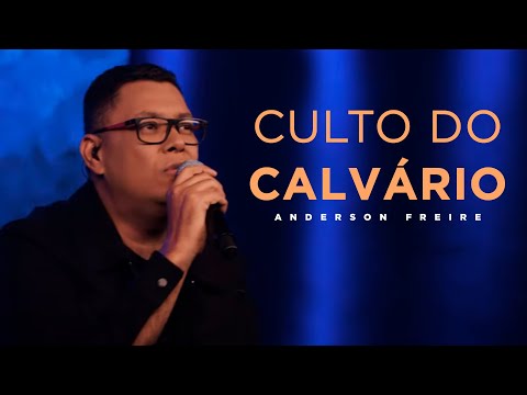Culto do Calvário | Anderson Freire (Acústico 93 FM)