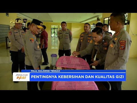 KAPOLDA SULTENG CEK RUMAH MAKAN SPN PASTIKAN ASUPAN GIZI DAN FASILITAS SISWA TERPENUHI