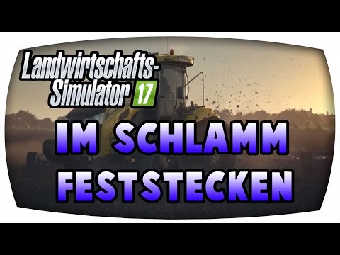 LS17 - Im Schlamm feststecken ♛ LPG Schwarzepumpe 1988 #34 ♛ Let's Play Farming Simulator 17