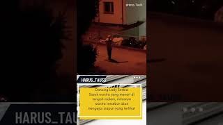 Download lagu Dance  Landy Serbia mitos wanita menari di malam hari #viral #kamuharustau mp3