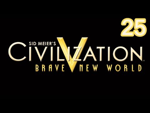 Civilization V | Zocken mit Bohnen | #25 | 19.05.2015