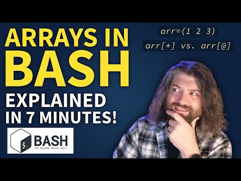 Arrays in Bash Explained in 7 Minutes! - Indexed, Associative, and Nested / Multi-Dimensional
