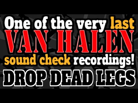 Van Halen sound check DROP DEAD LEGS. London Ontario Canada Aug 5, 2015.