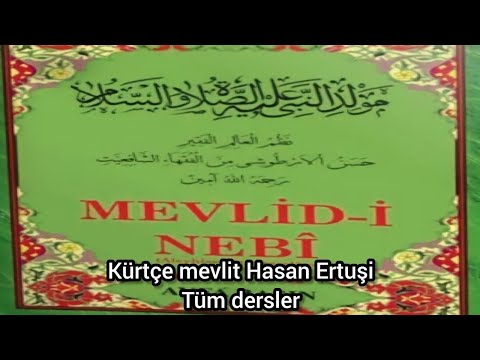Hemde be hed bu xudaye alemin Kürtçe mevlüt & kürtçe mevlit Hasan ertuşi Tüm dersler sayfa takipli