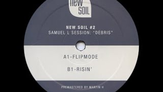 Samuel L Session - Flipmode