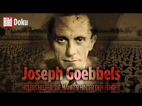 Joseph Goebbels: Meister der Propaganda – Hitlers Helfer | BILD Doku