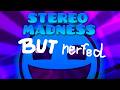 Nerfing Stereo Madness DEFAULT Thumbnail