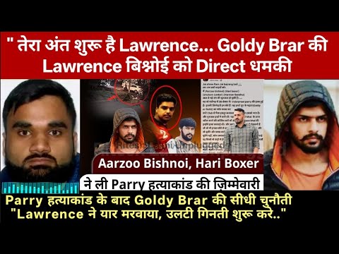Goldy Brar swears Revenge, Retribution after Parry hit in Chandigarh,directly warns Lawrence Bishnoi