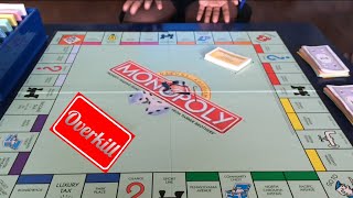 Monopoly Overkill