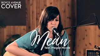 Taylor Swift - Mean (Boyce Avenue feat. Megan Nicole acoustic cover) on Spotify & Apple