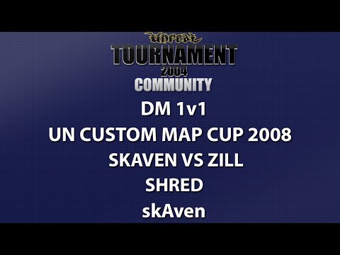 UT2004 DM 1v1 - UnrealNorth Custom Map Cup - skAven vs ziLL - Shred - skAven