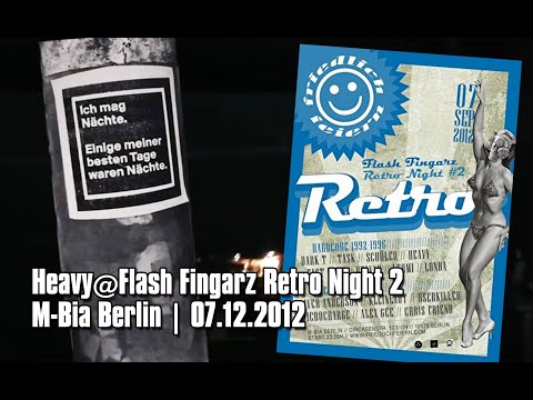 Heavy - Flash Fingarz Berlin @ FlashFingarzNight 2 - EarlyHardcore Oldschool