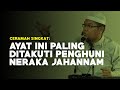 Ayat Yang Paling Ditakuti Penghuni Neraka Jahannam