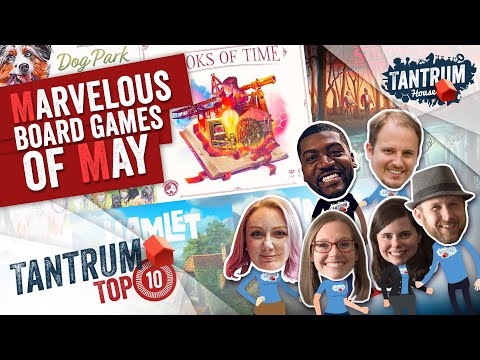 Tantrum House - Best Board Games: May 2023