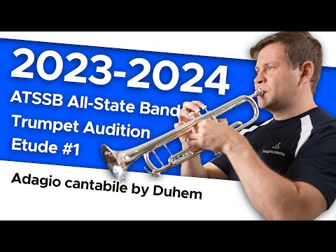 Adagio cantabile by Duhem - 2023-2024 ATSSB All-State Trumpet Audition Etude #1