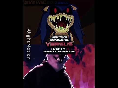 Sonic.exe Vs Death #sonic #sonicexe #creepypasta #vs #death #thelastwish #halloween #shorts