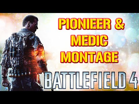 Lets Play Pioneer/Engineer & Medic - Battlefield 4 - Compilation
