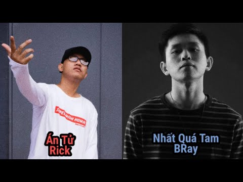 Những pha bẻ lyric của BRay dành cho Rick ( Án Tử vs Nhất Quá Tam )