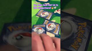 Can This Pokémon Card Help Us Reach 200 Subscribers? 👀🔥 #pokemon #pokemoncommunity #pokemondrops