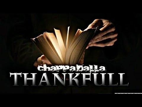 Chappa Dalla - ThankFull (Offical Visual)