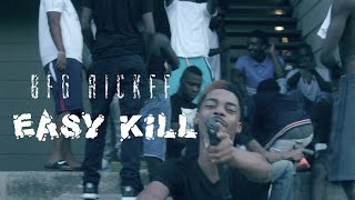 BFG Rickee - Easy Kill | Shot By: DJ Goodwitit