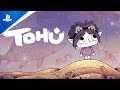 TOHU - Launch Trailer | PS4