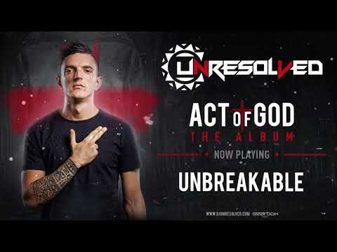 Unresolved - Unbreakable | ACT OF GOD ALBUM