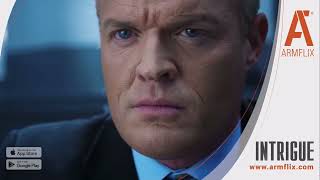 «Ինտրիգ» դիտե’ք l Armflix-ով։ “Intrigue” Watch on Armflix