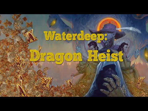 Introduction to Waterdeep: Dragon Heist
