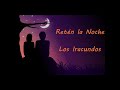 Retén la Noche - Los Iracundos