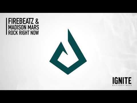 Firebeatz & Madison Mars - Rock Right Now