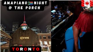 Amapiano Night at The Porch, Toronto