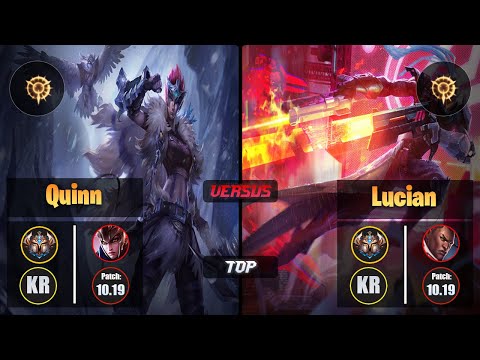 Challenger QUINN [Press the Attack] (Top) VS  LUCIAN - Challenger KR Patch 10.19