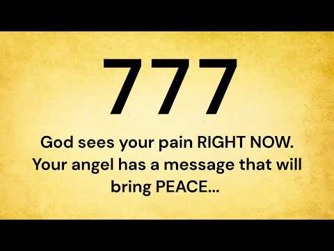 777 Dios ve tu dolor AHORA MISMO. Tu ángel tiene un mensaje que te traerá PAZ...