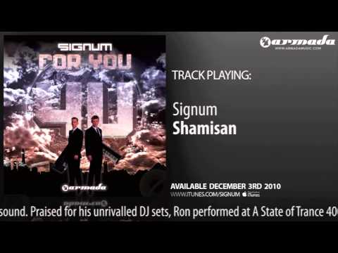 04 Signum - Shamisan [Signum - For You Album Preview]