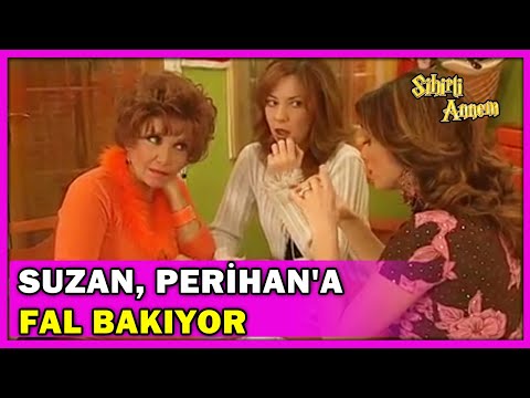 Suzan, Perihan'a Fal Bakıyor! - Sihirli Annem Özel Klip