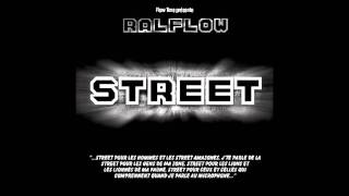 RALFLOW - STREET