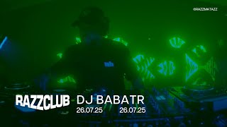 Download lagu DJ Babatr at RAZZCLUB – 26.07.2025 mp3