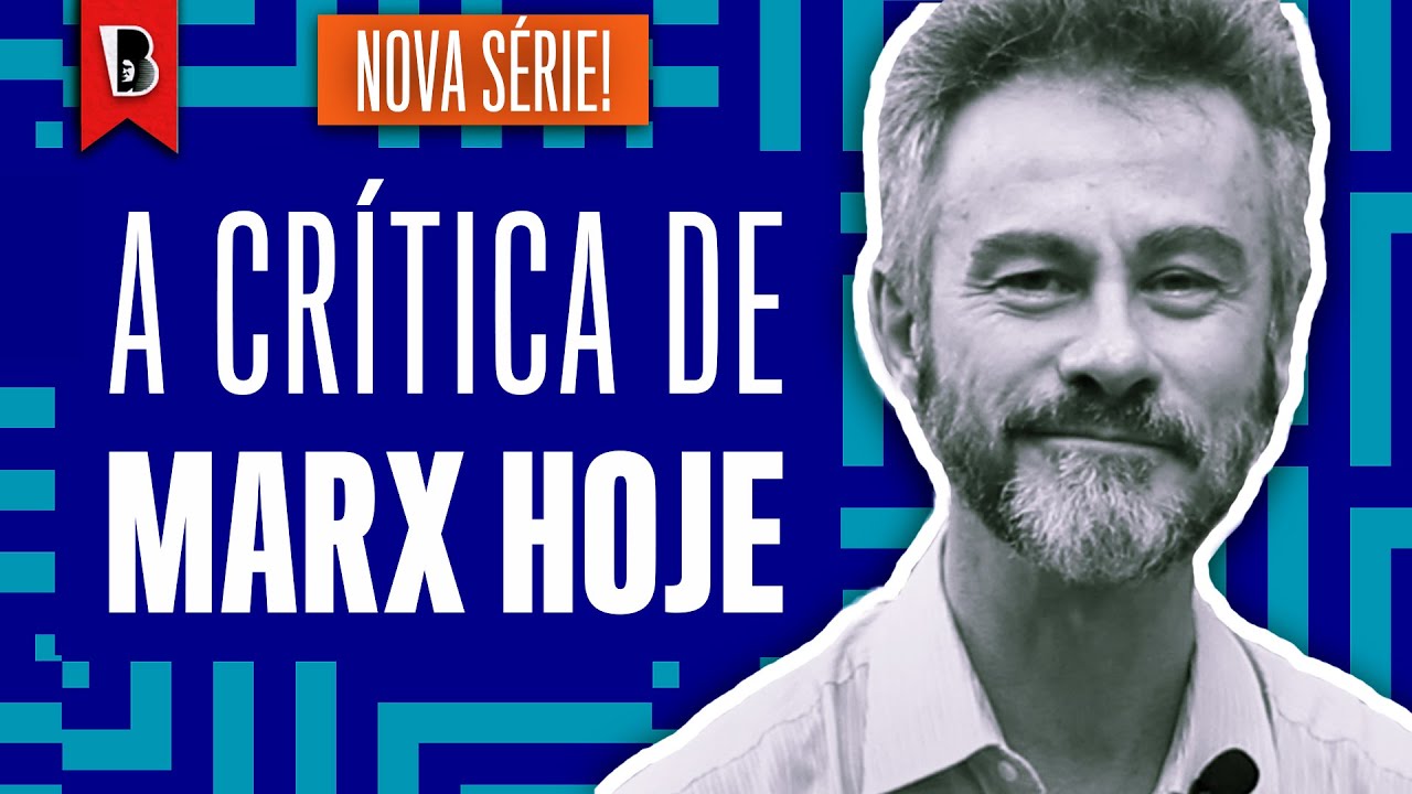 A ATUALIDADE DE MARX | Jorge Grespan