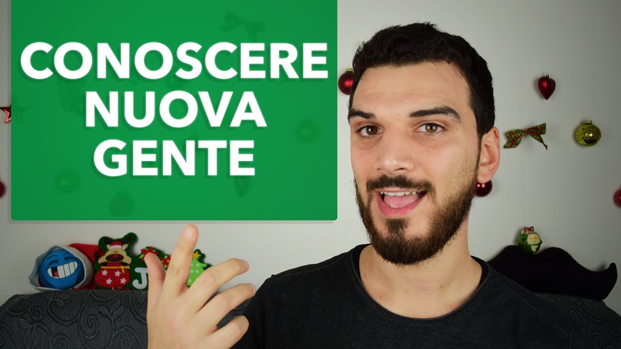 Watch Now Come Conoscere Nuova Gente Come Conoscere Nuova Gente