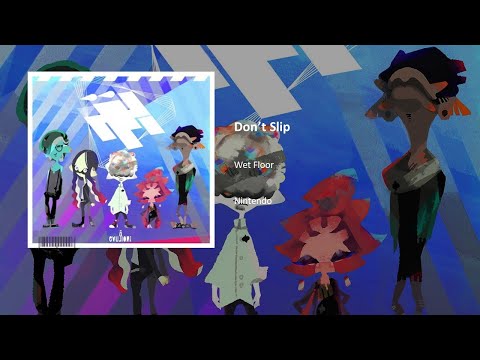 Splatoon 2 (OST) Wet Floor: “Don’t Slip” (EXTENDED)