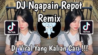 Download lagu DJ NGAPAIN REPOT REMIX VIRAL TIKTOK TERBARU 2025 YANG KALIAN CARI ! mp3 Download lagu DJ NGAPAIN REPOT REMIX VIRAL TIKTOK TERBARU 2025 YANG KALIAN CARI ! mp3