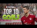 efootball 2022 - TOP 10 GOALS #1 | PC