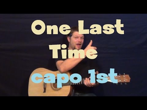 One Last Time (Ariana Grande) Easy Guitar Lesson How to Play Tutorial