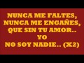 Antonio Reales - Nunca me faltes (letra incluida)