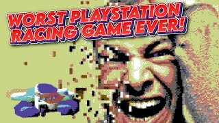 Worst PlayStation Racing Game Ever!