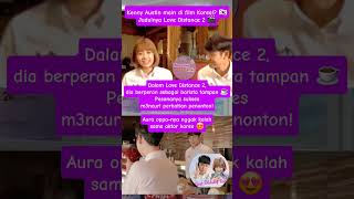 Download lagu Keren‼️Kenny Austin main di film Korea..'Judulnya Love Distance 2 ❤️#kennyaustin #trending mp3