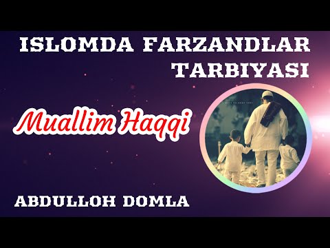 36. Muallim Haqqi | Abdulloh Domla