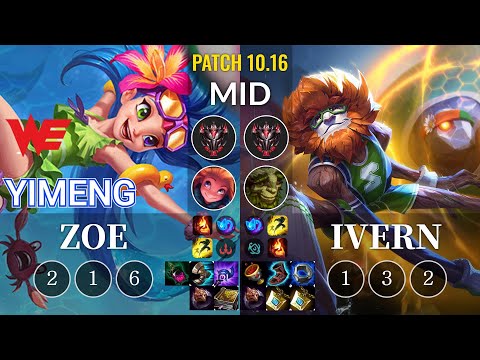 WE yimeng Zoe vs Ivern Mid - KR Patch 10.16