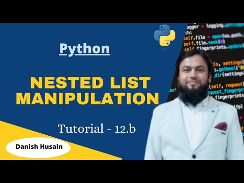 Tutorial 12 B Python Nested List Manipulation